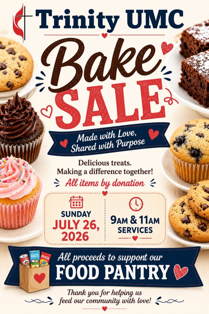 TUMC Bake Sale Sunday July 26